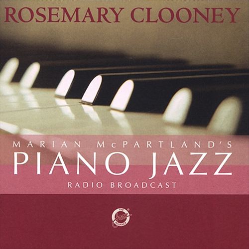 Marian McPartland's Piano Jazz with Guest Rosemary Clooney cover art