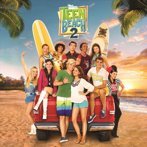 Teen Beach 2 [Original TV Movie Soundtrack] cover art