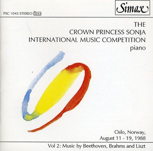 Crown Princess Sonja International Music Competition Piano, Vol. 2: Music by Beethoven, Brahms and Liszt cover art