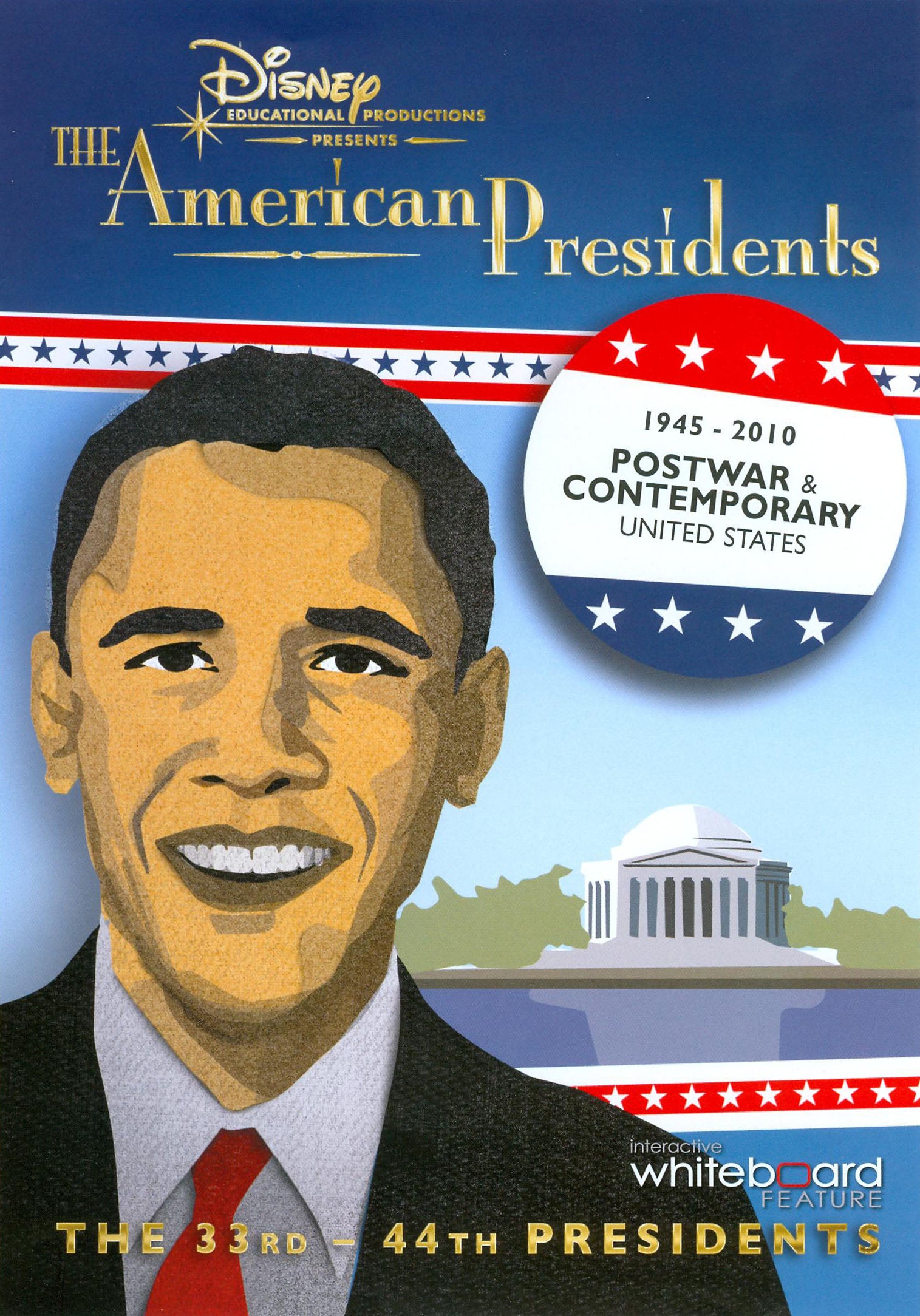 American Presidents: 1945-2010 - The 33rd-44th Presidents [Classroom Edition] cover art