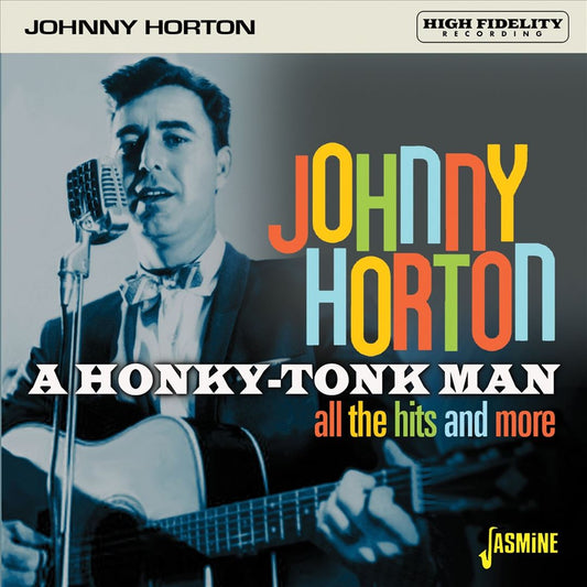 Honky Tonk Man: The Essential Johnny Horton 1956-1960 cover art