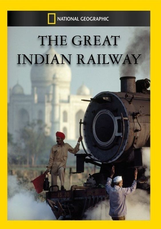 National Geographic: The Great Indian Railway cover art