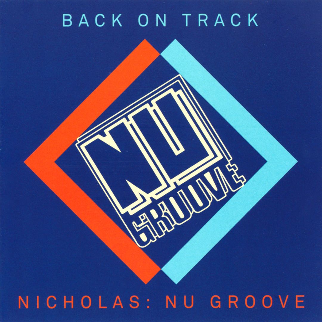 Back On Track: Nicholas: Nu Groove cover art