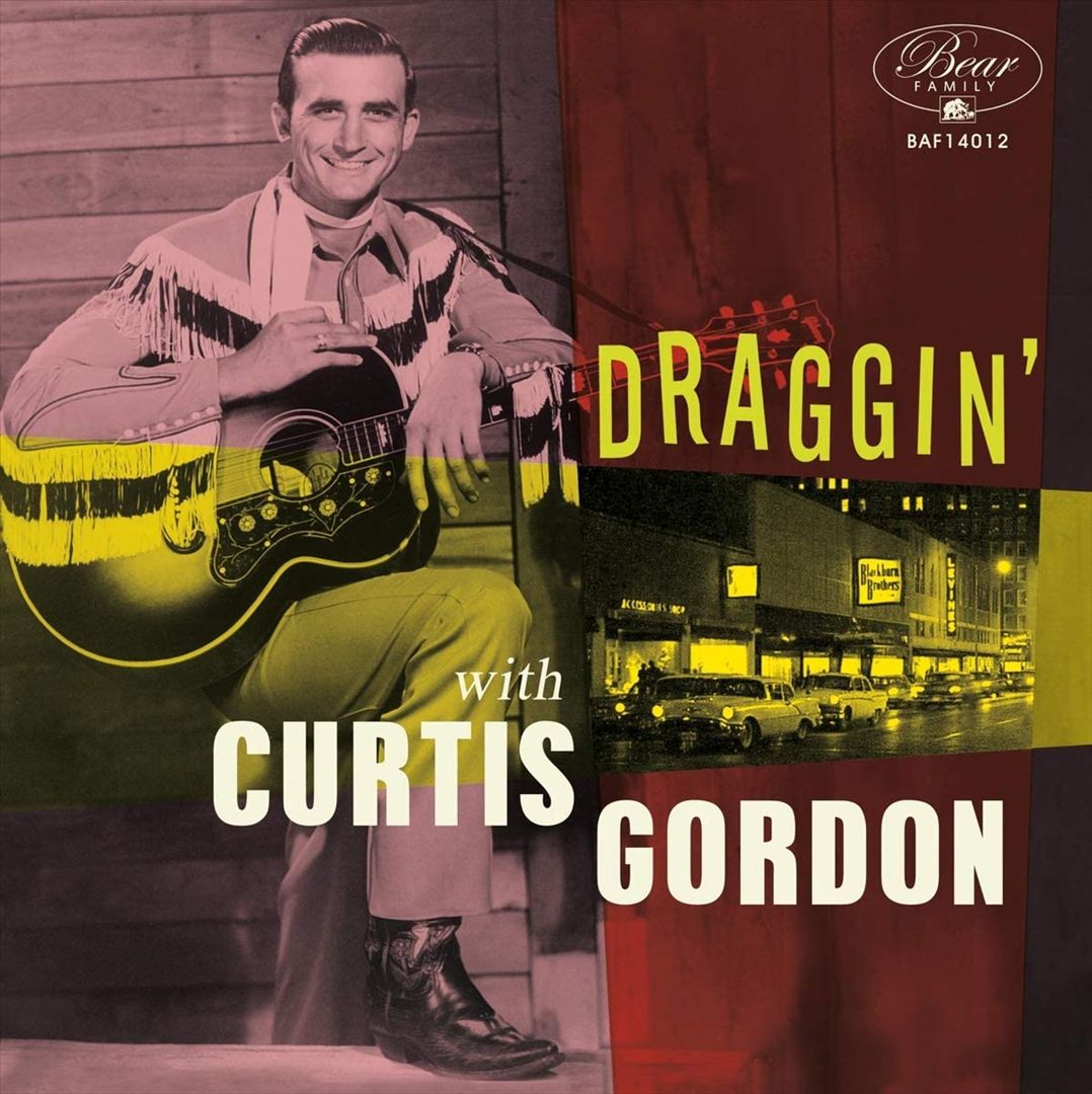 Draggin' with Curtis Gordon [10"/CD] cover art