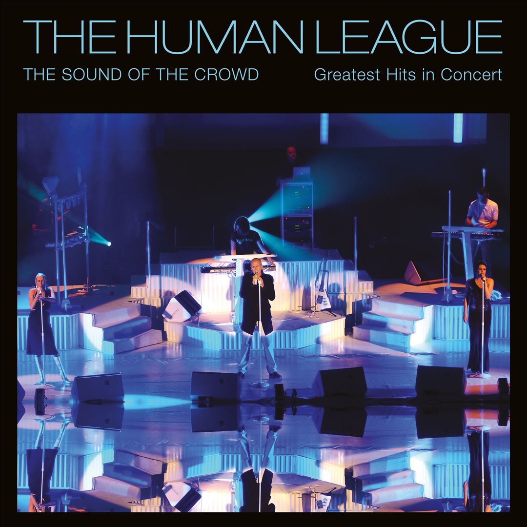Sound of the Crowd: Greatest Hits in Concert cover art