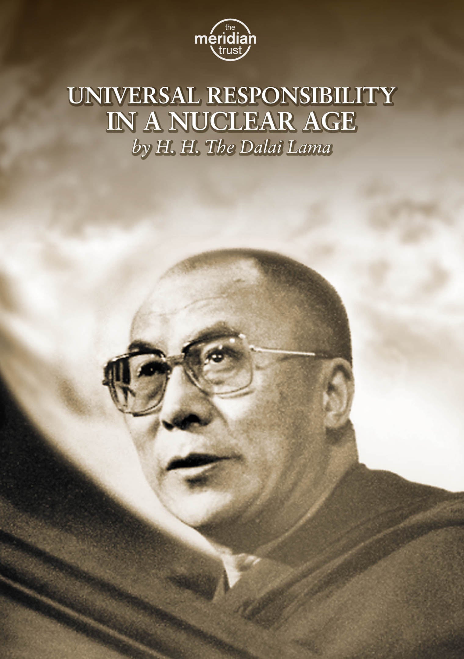 Dalai Lama: Universal Responsibility in a Nuclear Age cover art