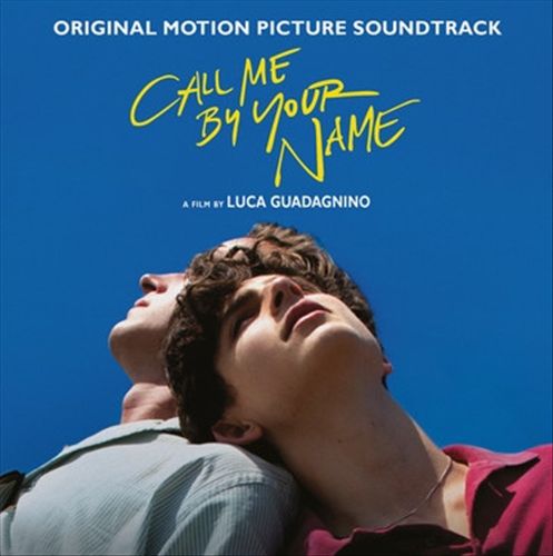Call Me by Your Name [Original Motion Picture Soundtrack] cover art