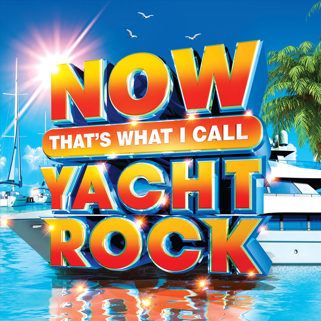 Now! That's What I Call Yacht Rock cover art