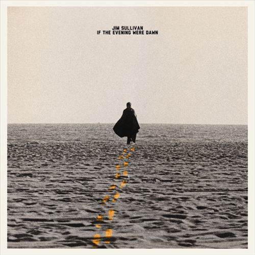 If the Evening Were Dawn cover art