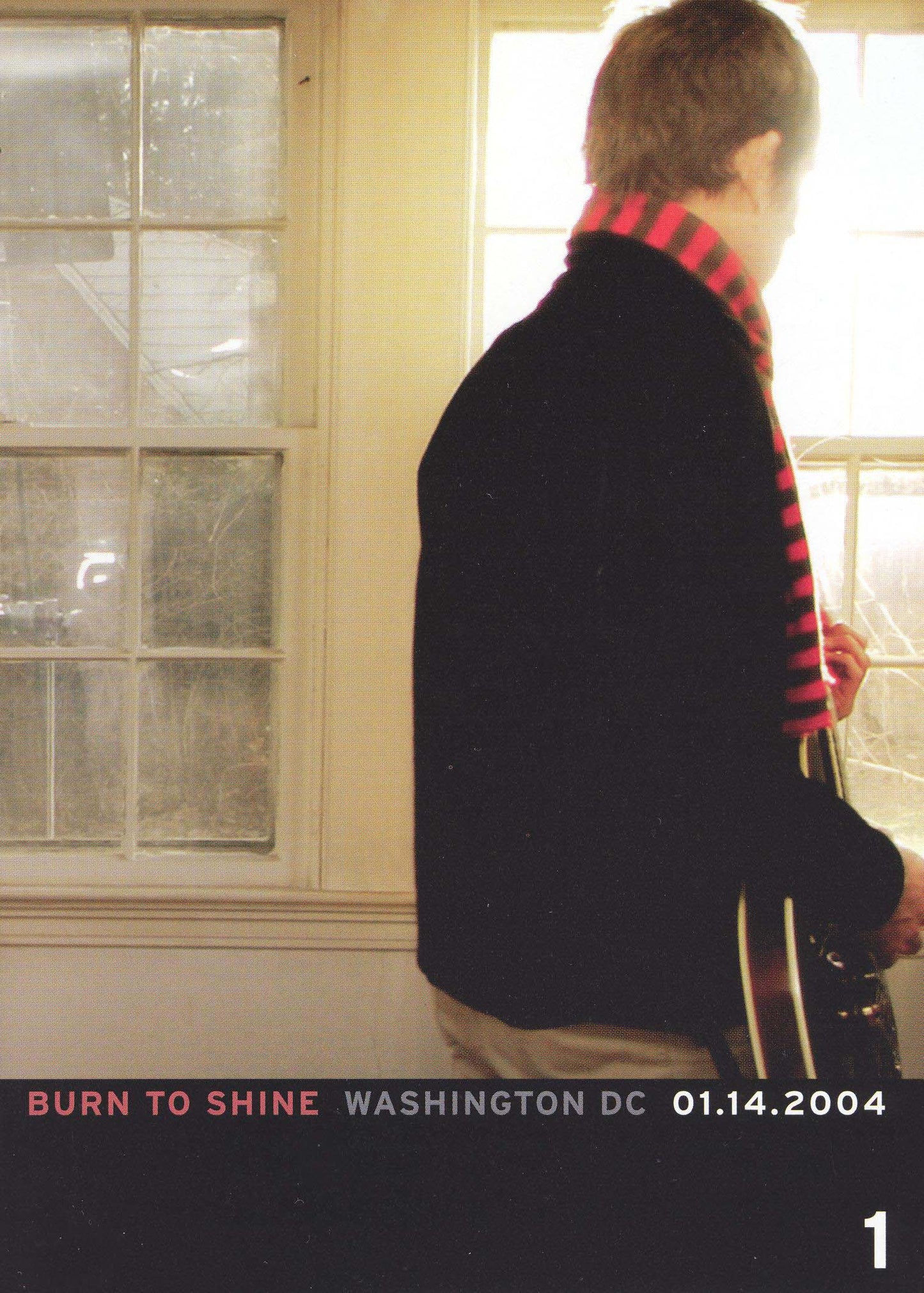 Burn to Shine: Washington DC 01-14-2004 cover art