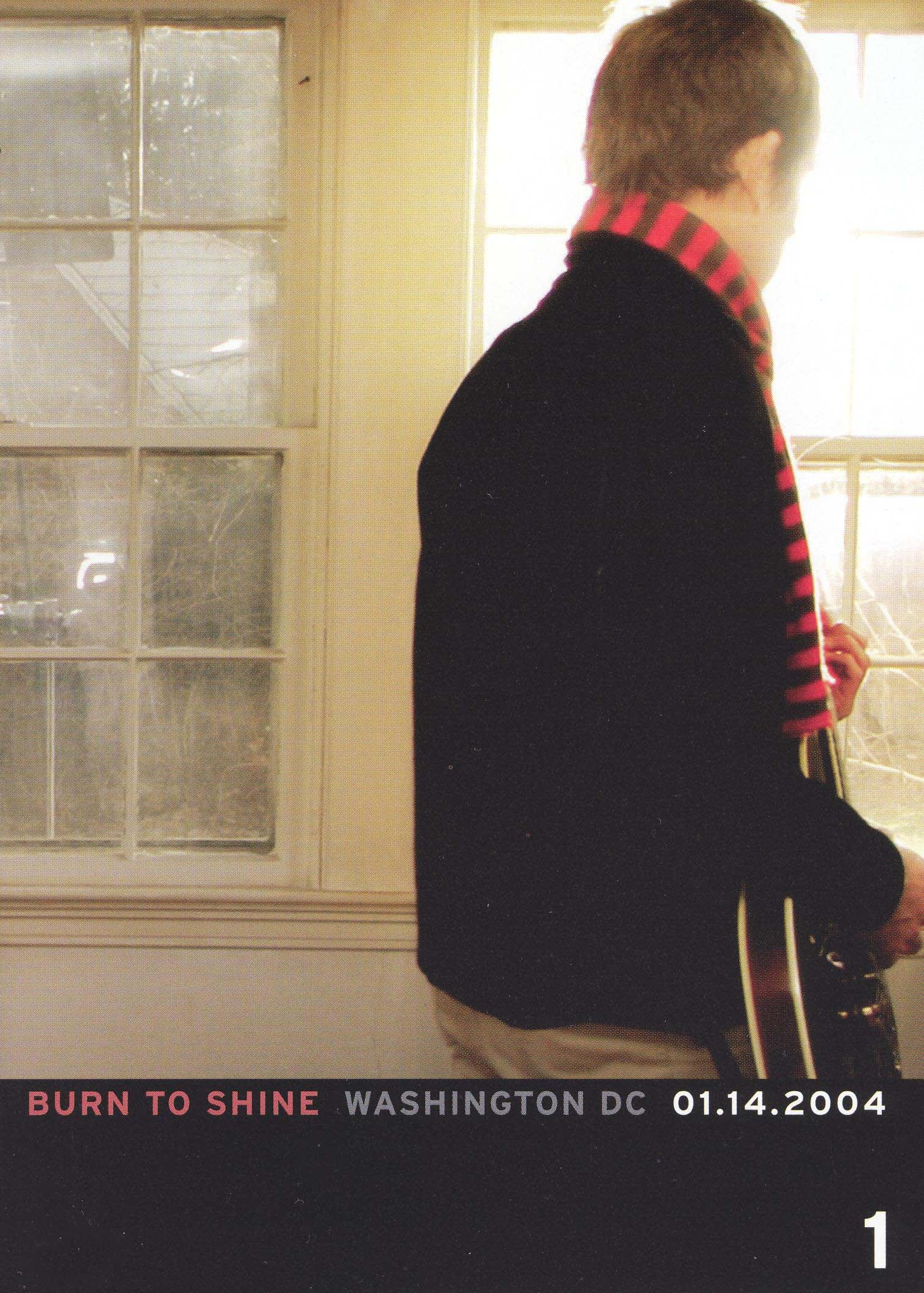 Burn to Shine: Washington DC 01-14-2004 cover art