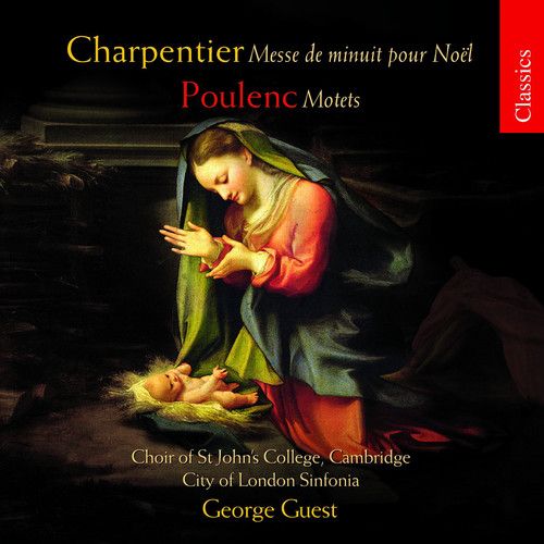 Charpentier: Messe de Minuit Pour Noel; Poulenc: Motets cover art