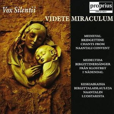 Videte Miraculum: Medieval Bridgettine Chants from Naantali Convent cover art
