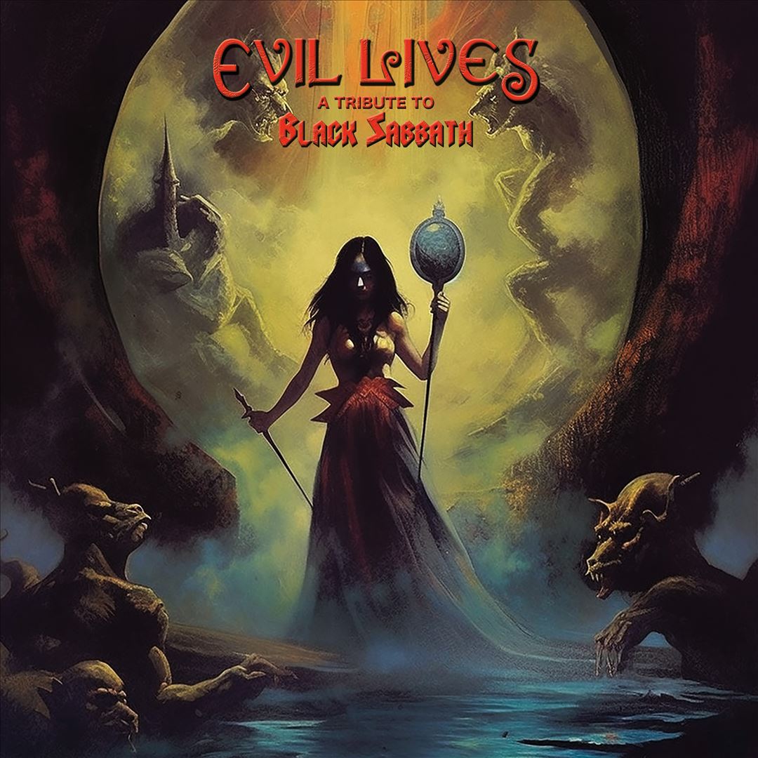 Evil Lives: A True Metal Tribute to Black Sabbath cover art