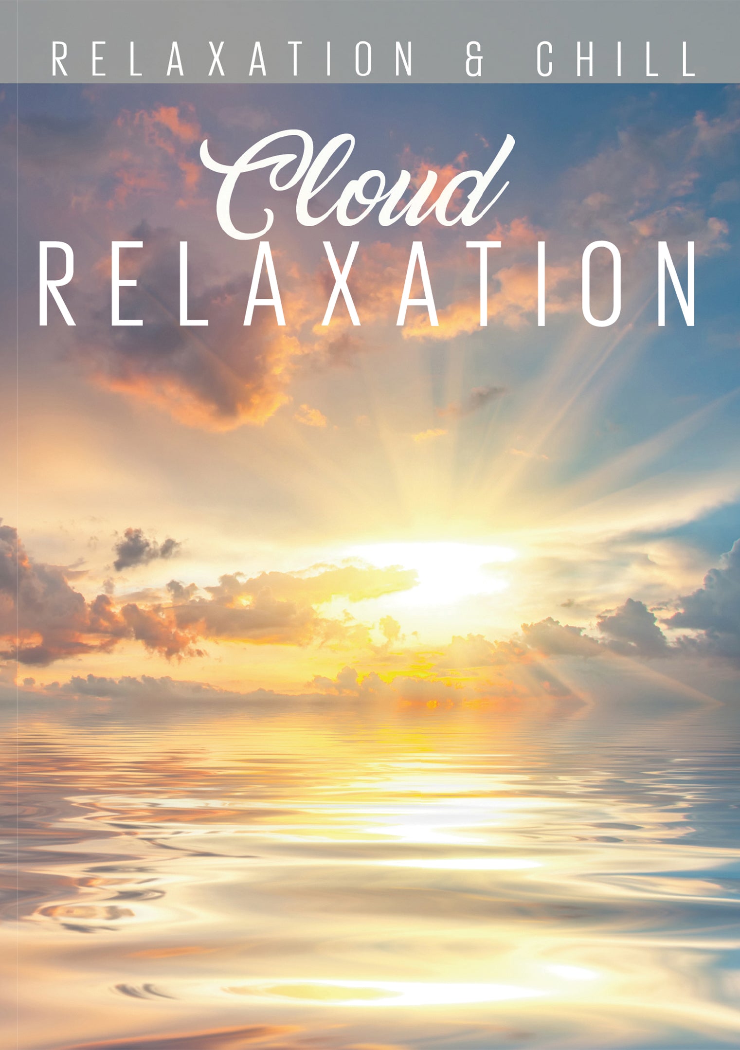 Relax: Cloud Relaxation [Video] cover art
