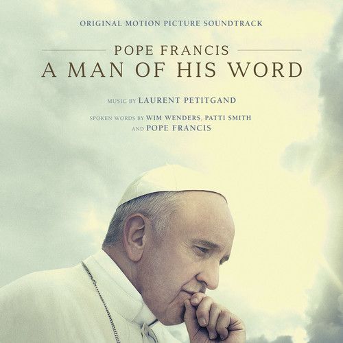 Pope Francis: A Man of His Word [Original Motion Picture Soundtrack] cover art