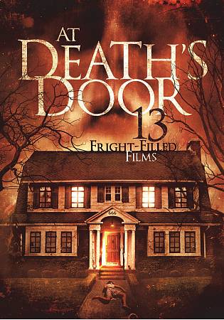 At Death's Door: 13 Fright-Filled Films cover art