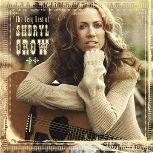Very Best of Sheryl Crow cover art