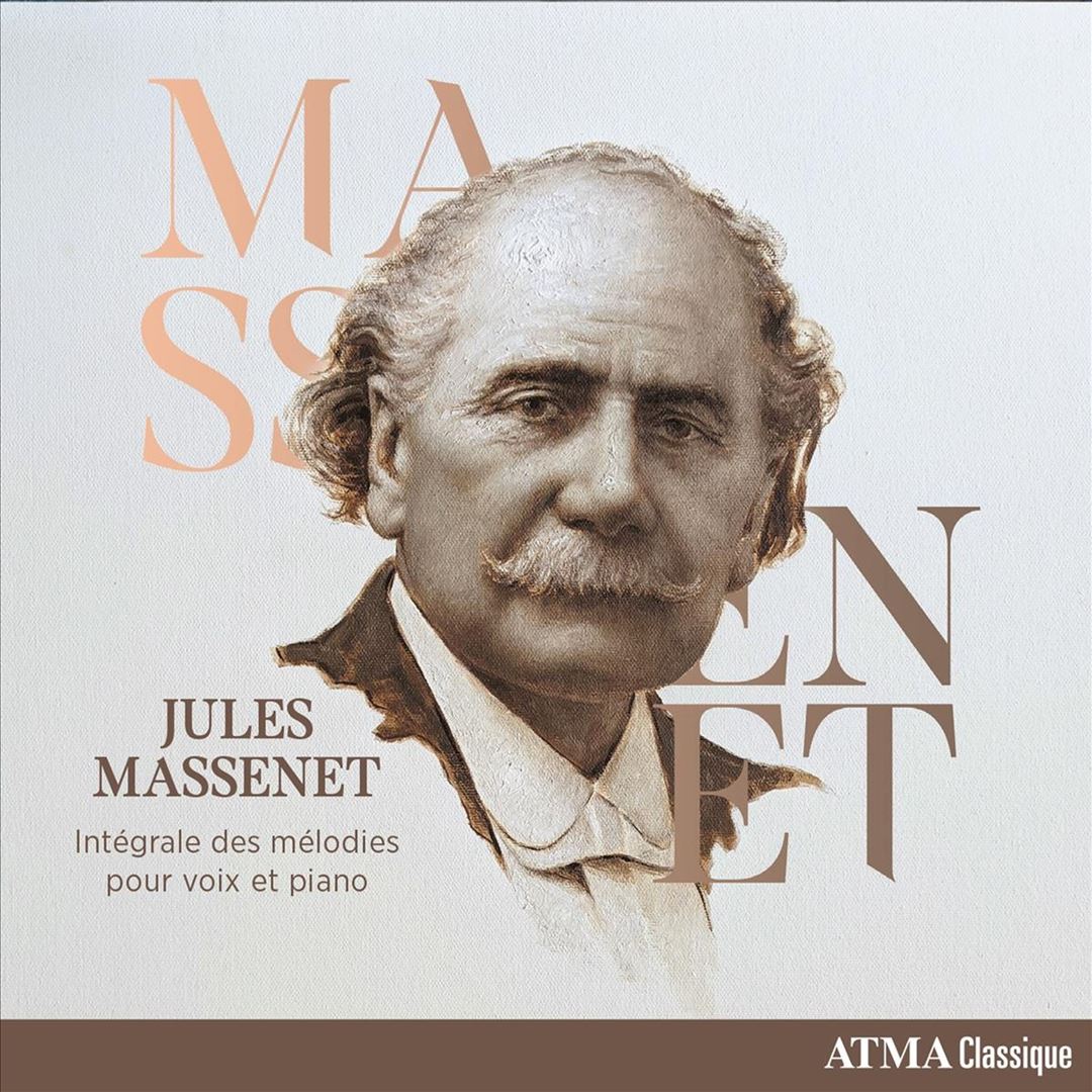 Jules Massenet: Intégrale des Mélodies pour voix et piano [includes Booklet] cover art