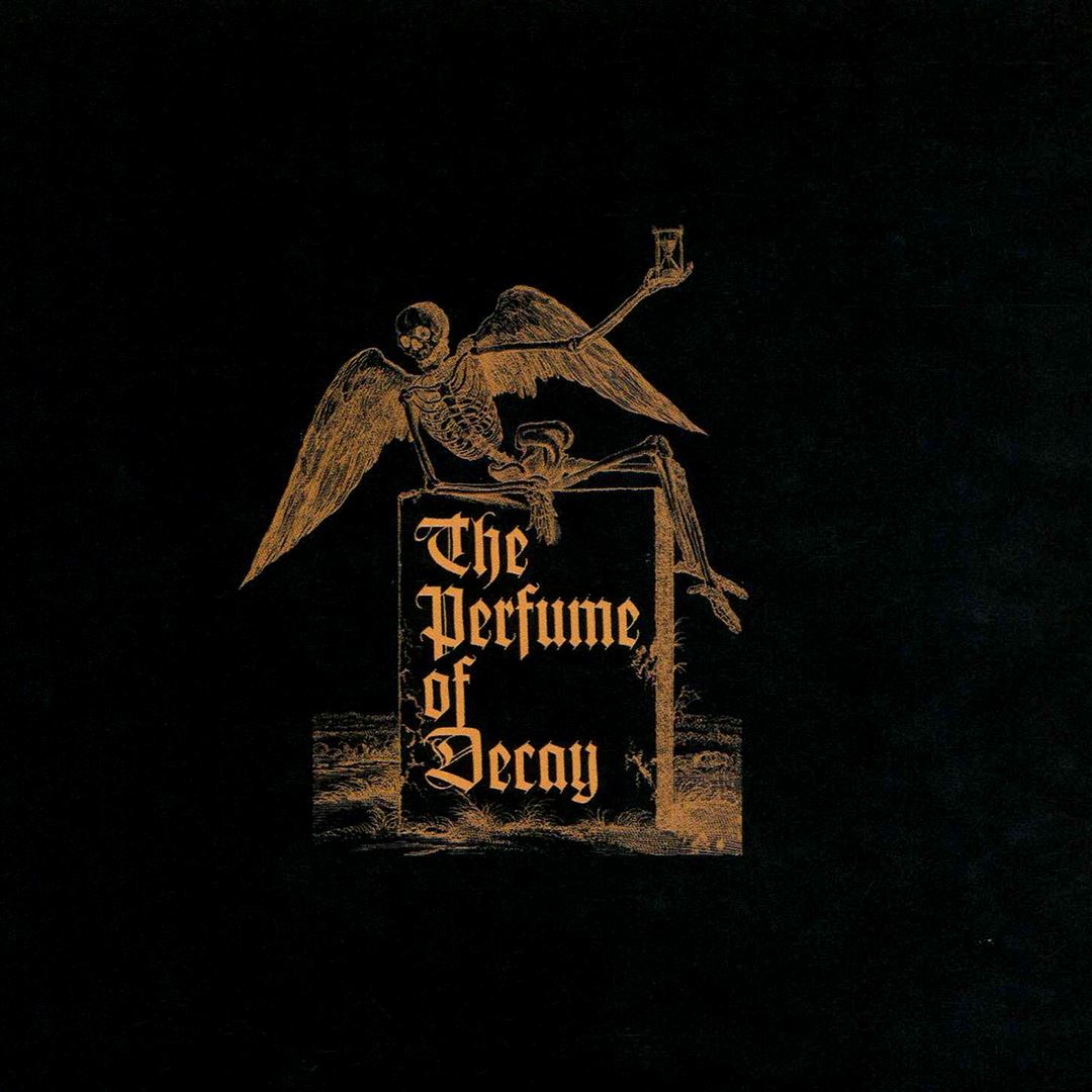 Perfume of Decay cover art
