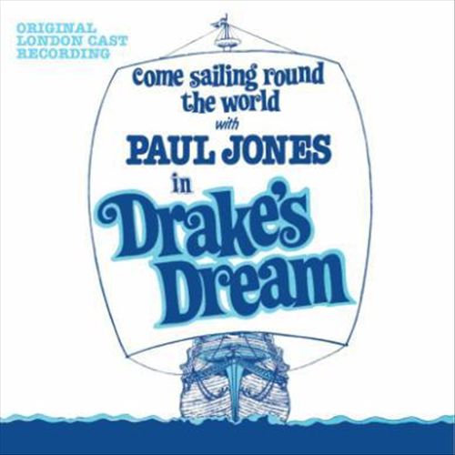 Drake's Dream [Original London Cast Recording] cover art