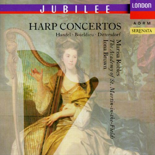 Harp Concertos: Handel, Boieldieu, Dittersdorf cover art