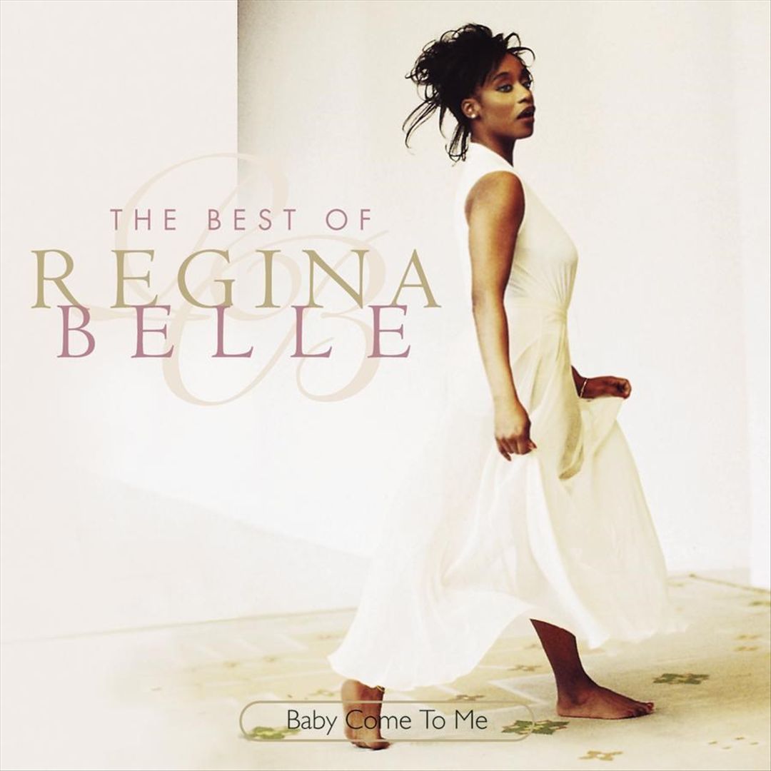 Baby Come to Me: The Best of Regina Belle cover art