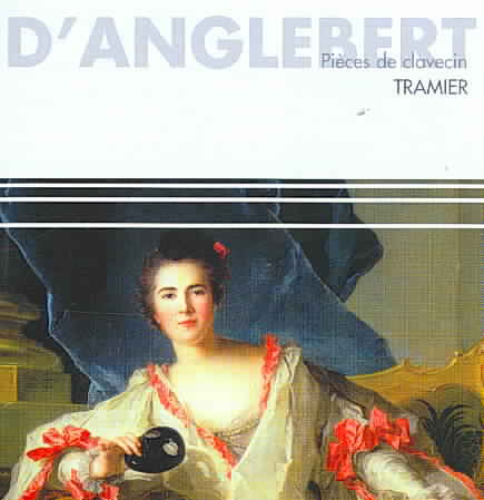 Pieces De Clavecin-Jean-Henri d'Anglebert (1629-1691) cover art