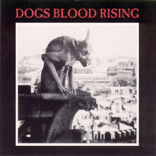 Dogs Blood Rising - Picture Di cover art