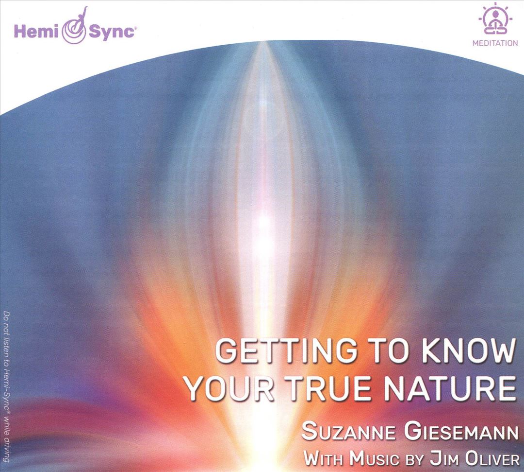 Getting To Know Your True Nature cover art