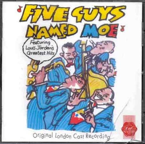 Five Guys Named Moe [Original London Cast] cover art