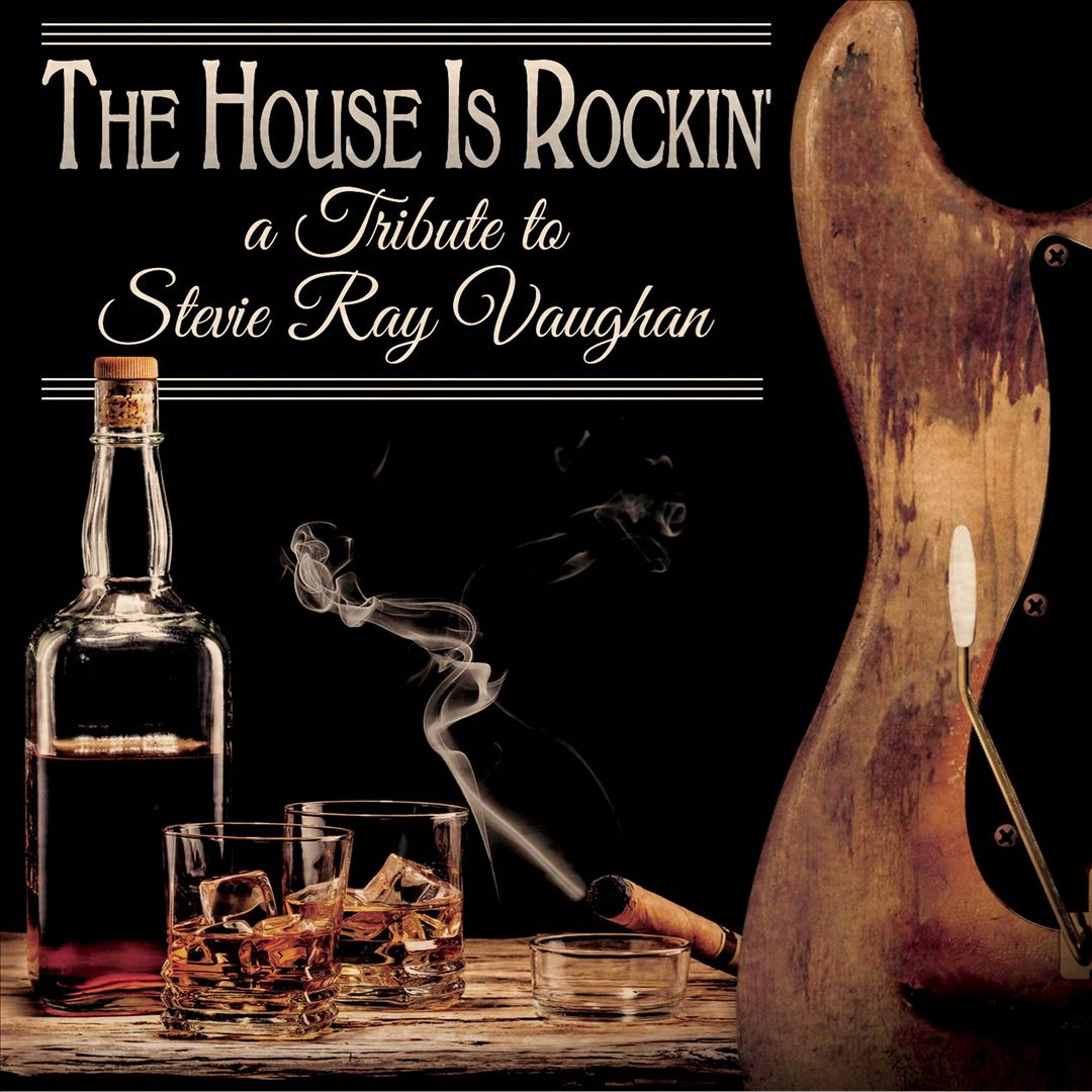 House Is Rockin': A Tribute to Stevie Ray Vaughan cover art