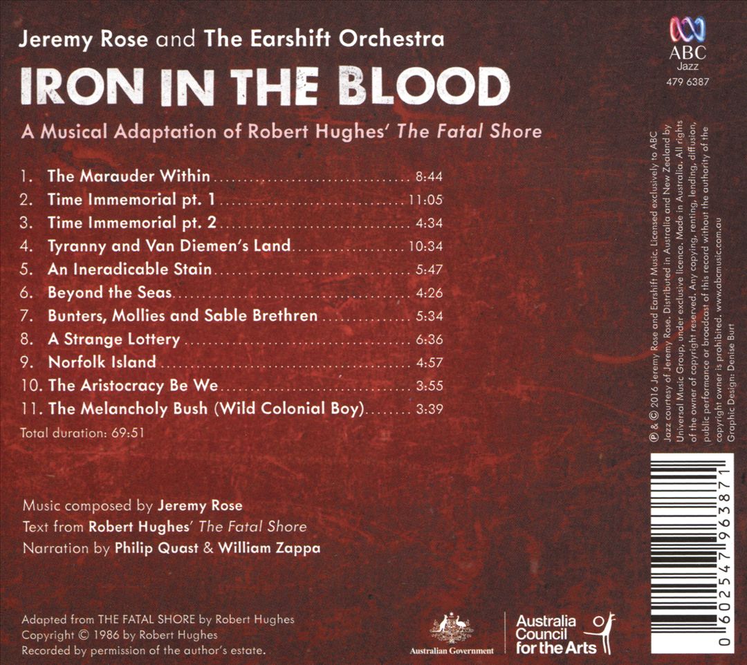 Iron in the Blood: A Musical Adaptation of Robert Hughes’ “The Fatal Shore” cover art