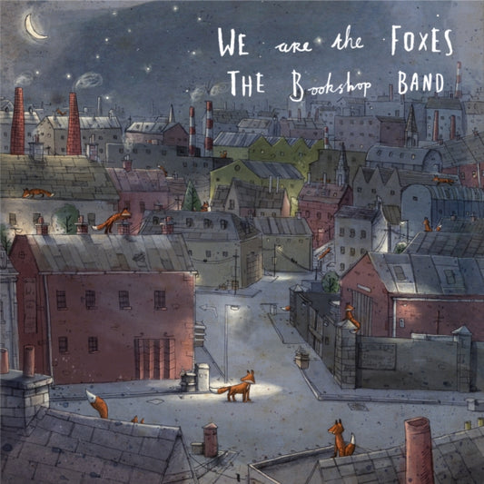 We Are The Foxes-BOOKSHOP BAND cover art