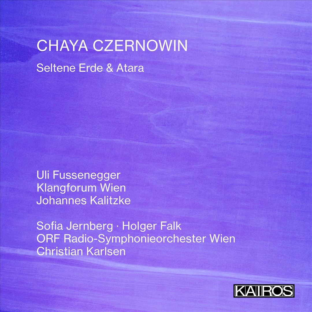 Chaya Czernowin: Seltene Erde & Atara cover art