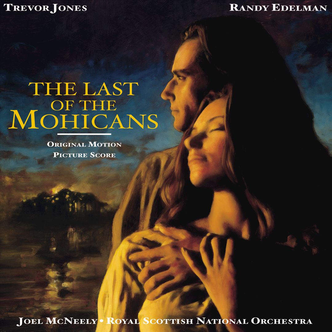 Last of the Mohicans [Original Motion Picture Soundtrack] cover art
