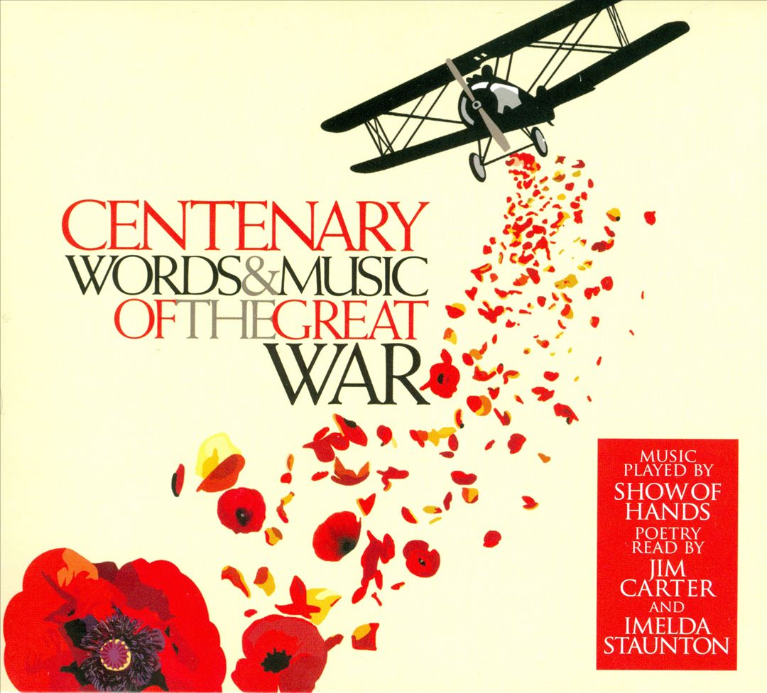 Centenary: Words and Music of the Great War cover art
