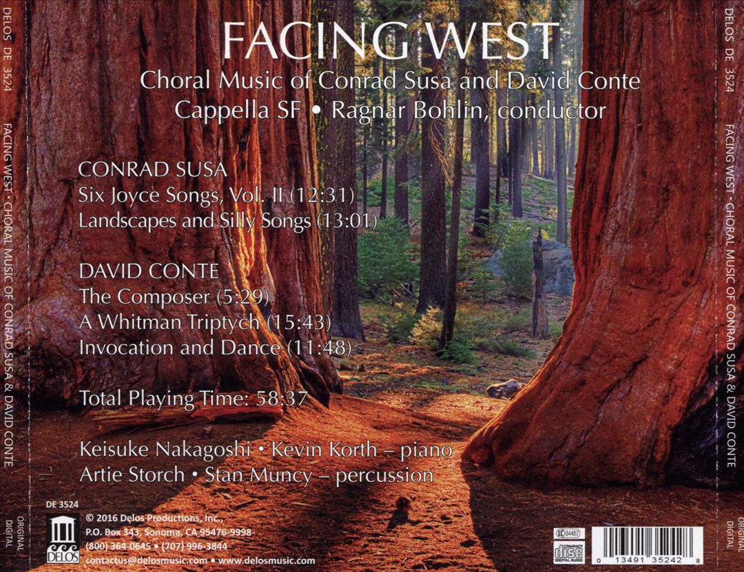 Facing West: Choral Music of Conrad Susa and David Conte cover art