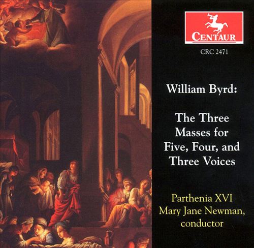William Byrd: The Three Masses for Five, Four, and Three Voices cover art