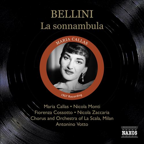 Bellini: La Sonnambula [1957 ]; Cherubini: Medea (excerpt); Spontini: La Vestale (excerpts) cover art