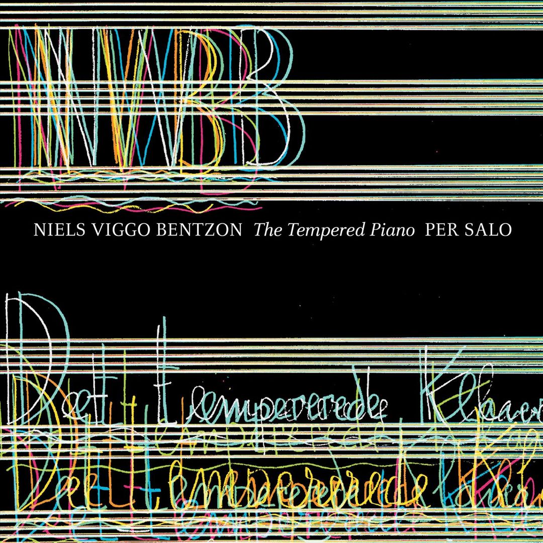Niels Viggo Bentzon: The Tempered Piano cover art