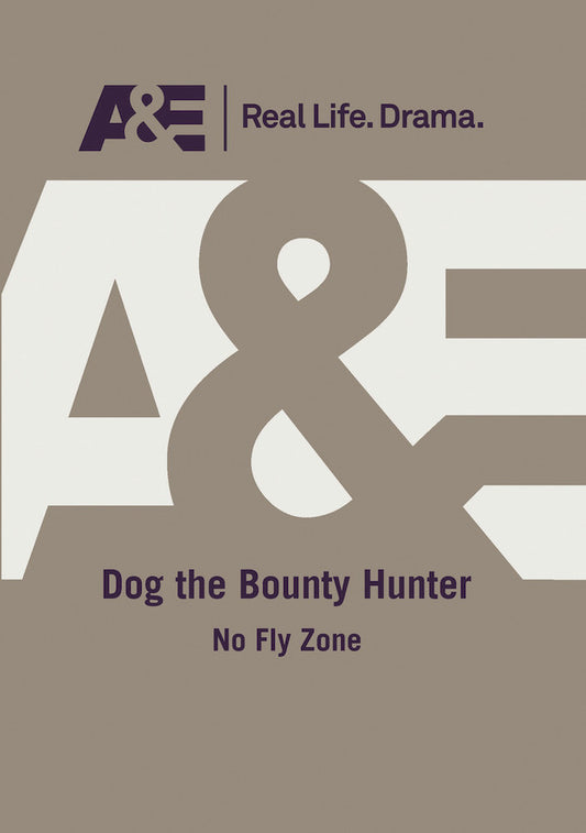 Dog the Bounty Hunter: No Fly Zone cover art