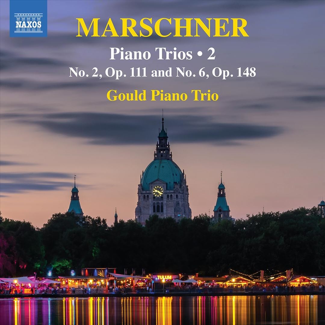 Marschner: Piano Trios, Vol. 2 cover art