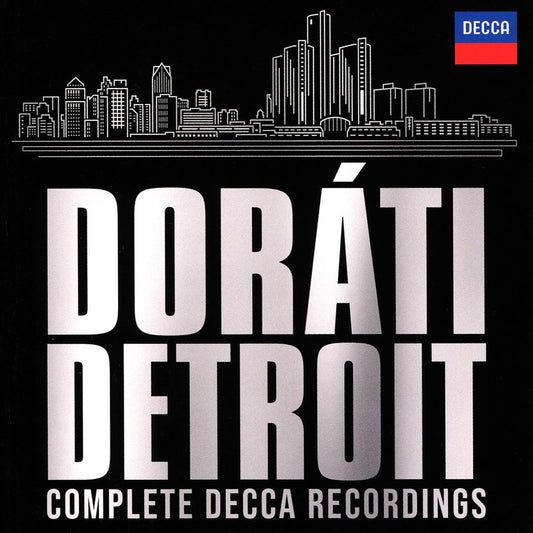 Doráti in Detroit: Complete Decca Recordings cover art