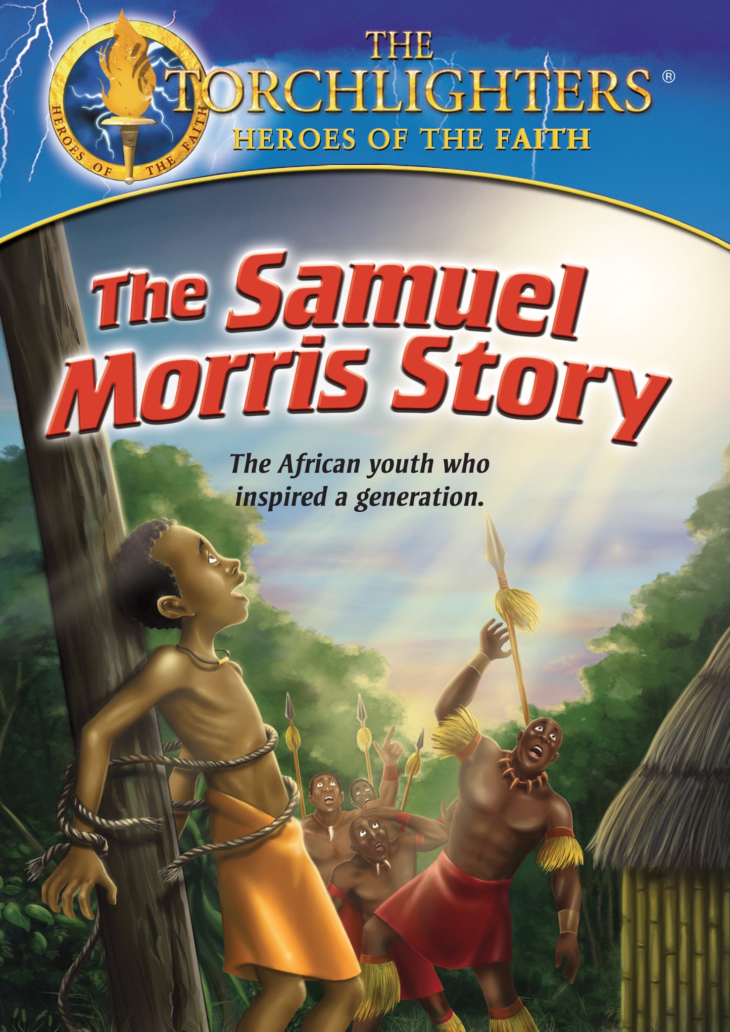 Torchlighters: The Samuel Morris Story cover art
