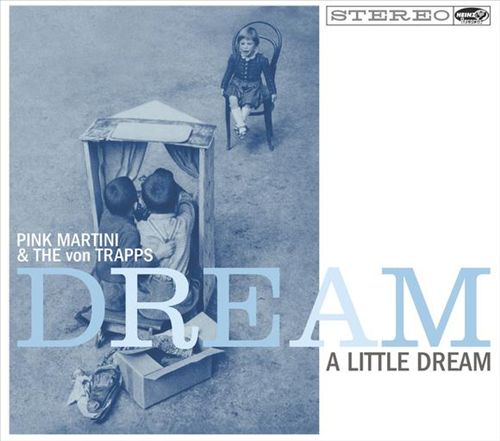 Dream a Little Dream cover art