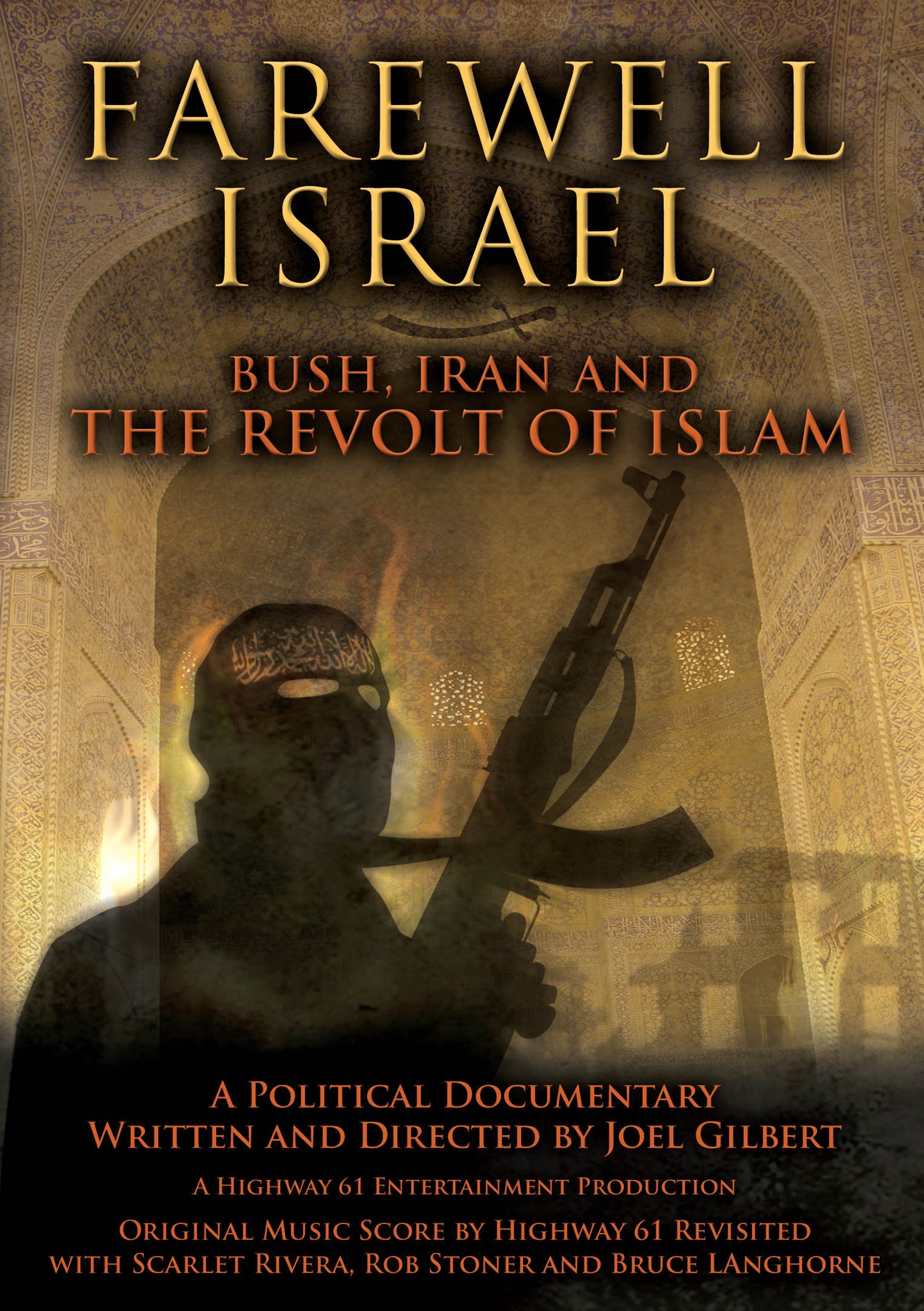 Farewell Israel: Bush, Iran and the Revolt of Islam cover art