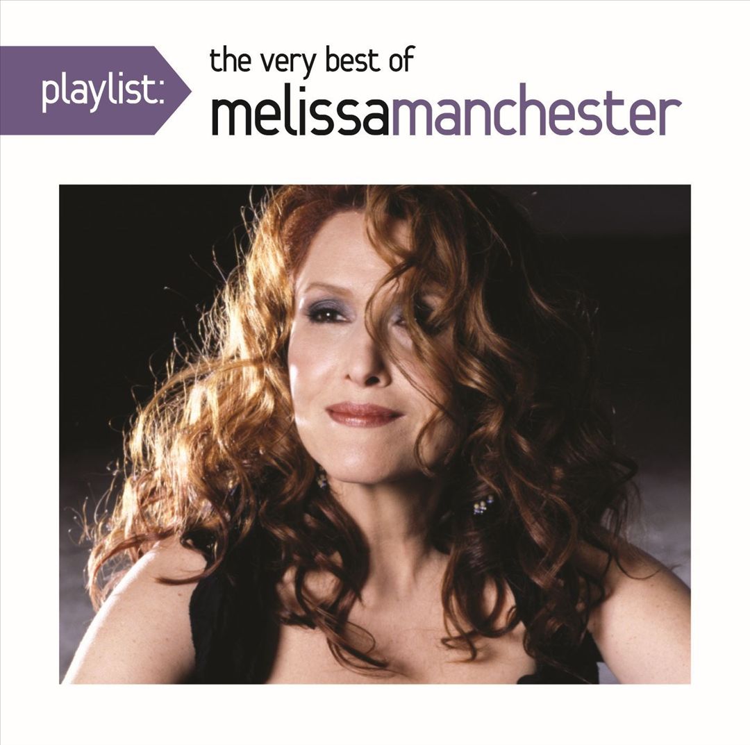 Playlist: The Very Best of Melissa Manchester cover art