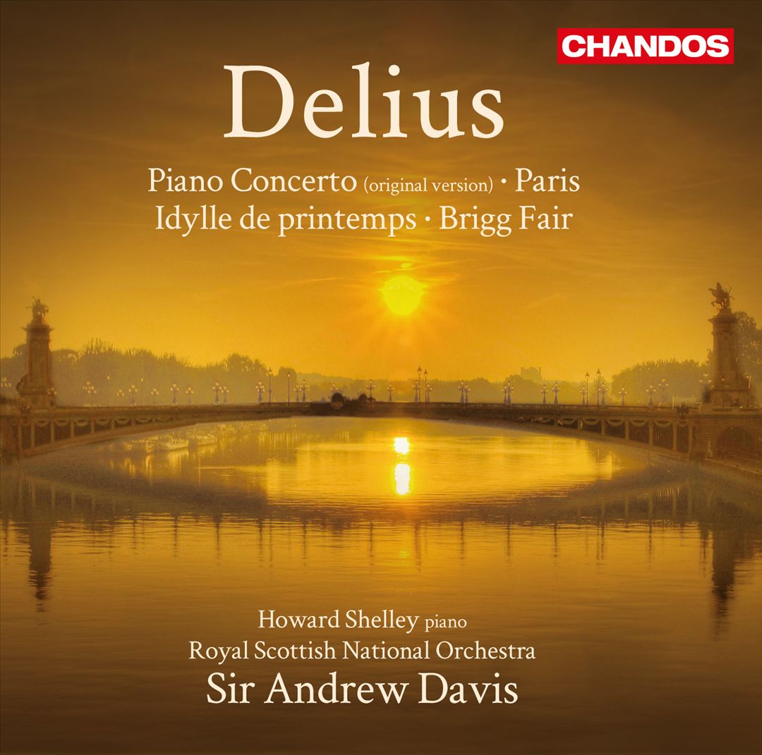 Frederick Delius: Piano Concerto; Brigg Fair; etc. cover art