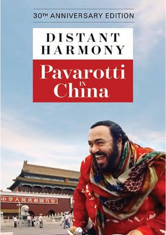 Distant Harmony: Pavarotti in China cover art